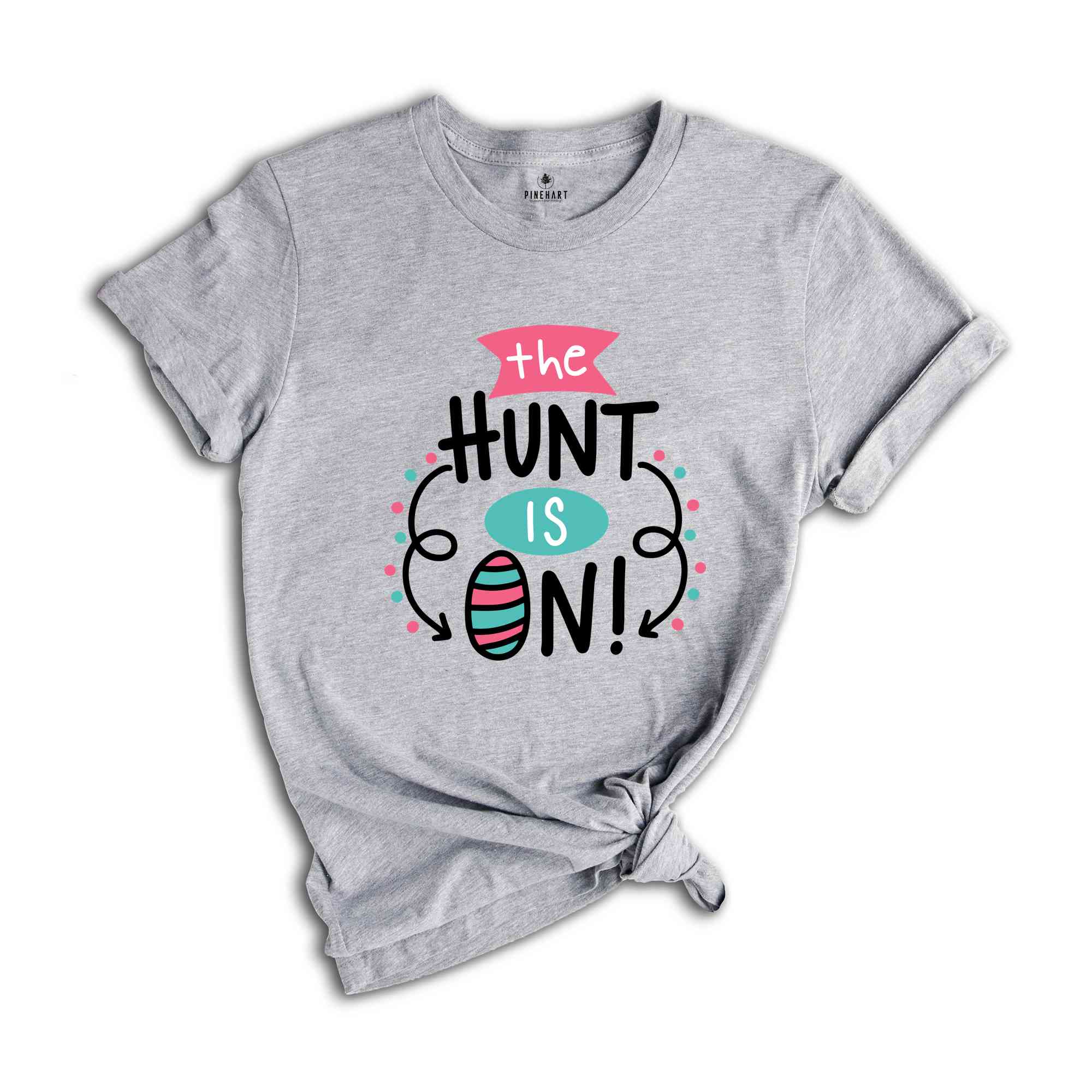 The Hunt Is On Shirt, Easter Hunting Shirt, Easter Day Shirt, Easter Squad Shirt, Easter Family Matching Shirt, Easter Apparel