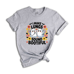 I Make Lungs Sound Boo-tiful Shirt, Spooky Respiratory Shirt, Halloween Crew Shirt, Halloween Nurse, Halloween Rt Shirt, Spooky Rt Crew