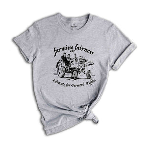 Farming Fairness Shirt, Advocate For Farmers Rights Shirt, Farmers Rights Shirt, Protect Your Local Farmer Shirt