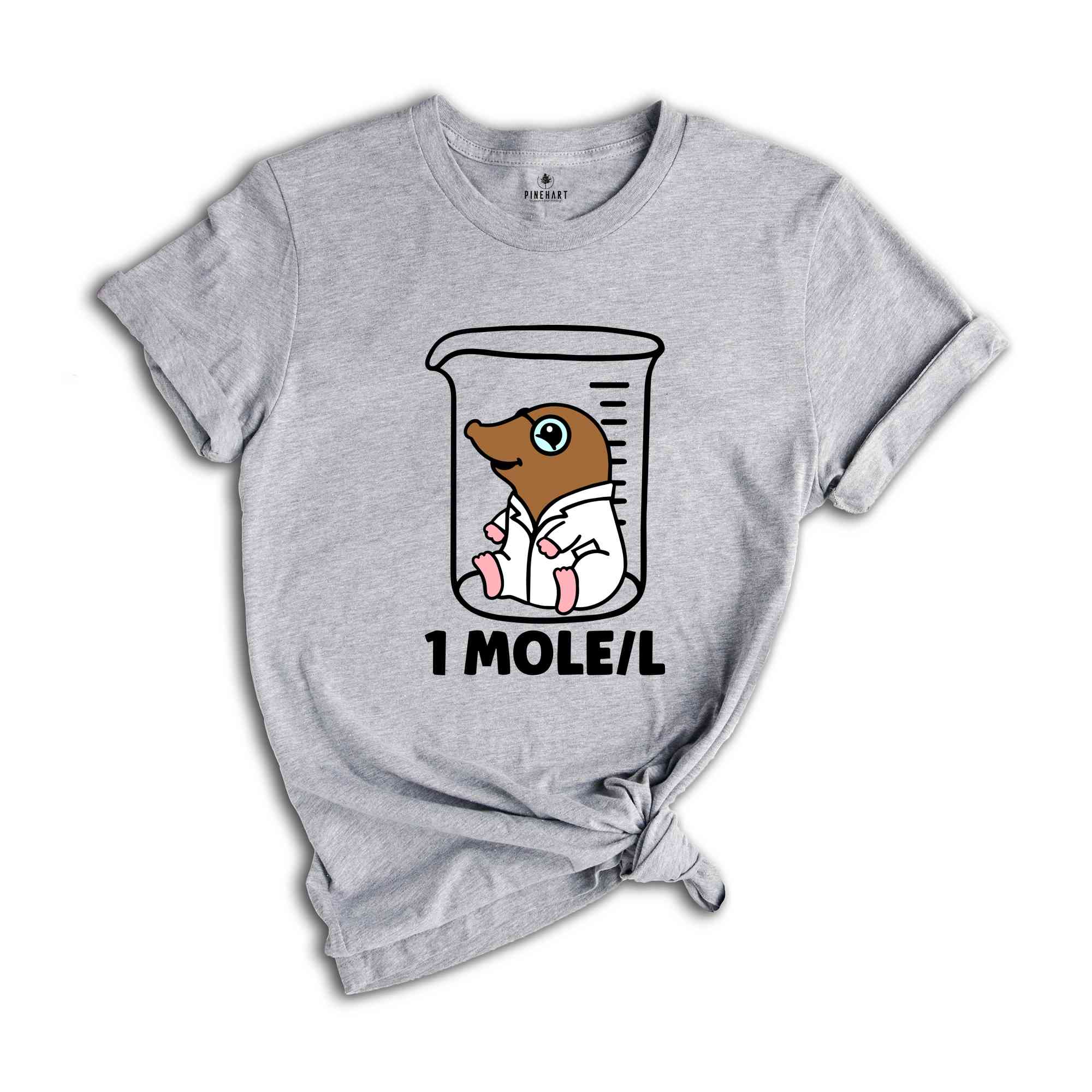 Funny Mole T-Shirt, Gift for Nerd, Science Teacher Tee, Chemistry Shirt, Stem Shirt, Funny Science Gift, Chemistry Nerd Gift