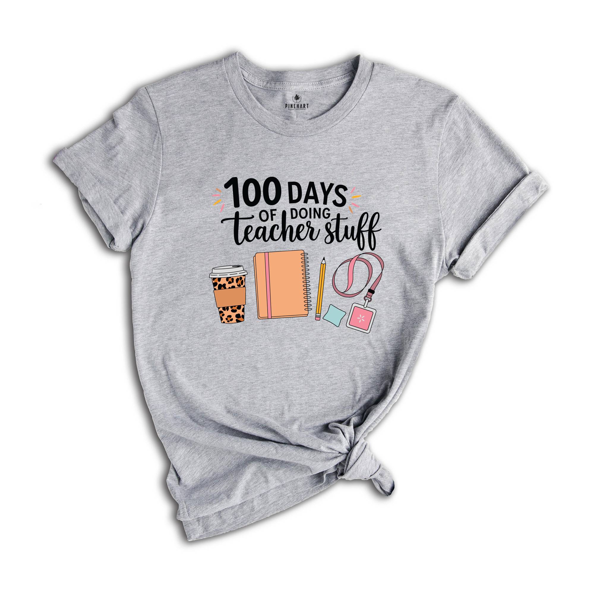 100 Days Of Doing Teacher Stuff Shirt, 100 Days Of School Shirt, Funny Teacher Shirt, Teacher Shirt, 100 Days Shirt, School Teacher Shirt