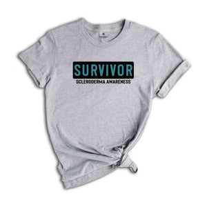 Scleroderma Survivor Shirt, Scleroderma Warrior, Scleroderma Fighter, Scleroderma Gifts, Fight Scleroderma, Awareness Shirt