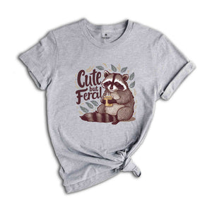 Cute But Feral Shirt, Funny Raccoon Shirt, Sarcastic Shirt, Raccoon Adult Humor Shirt, Funny Sarcastic Quote Shirt, Vintage Raccoon Shirt