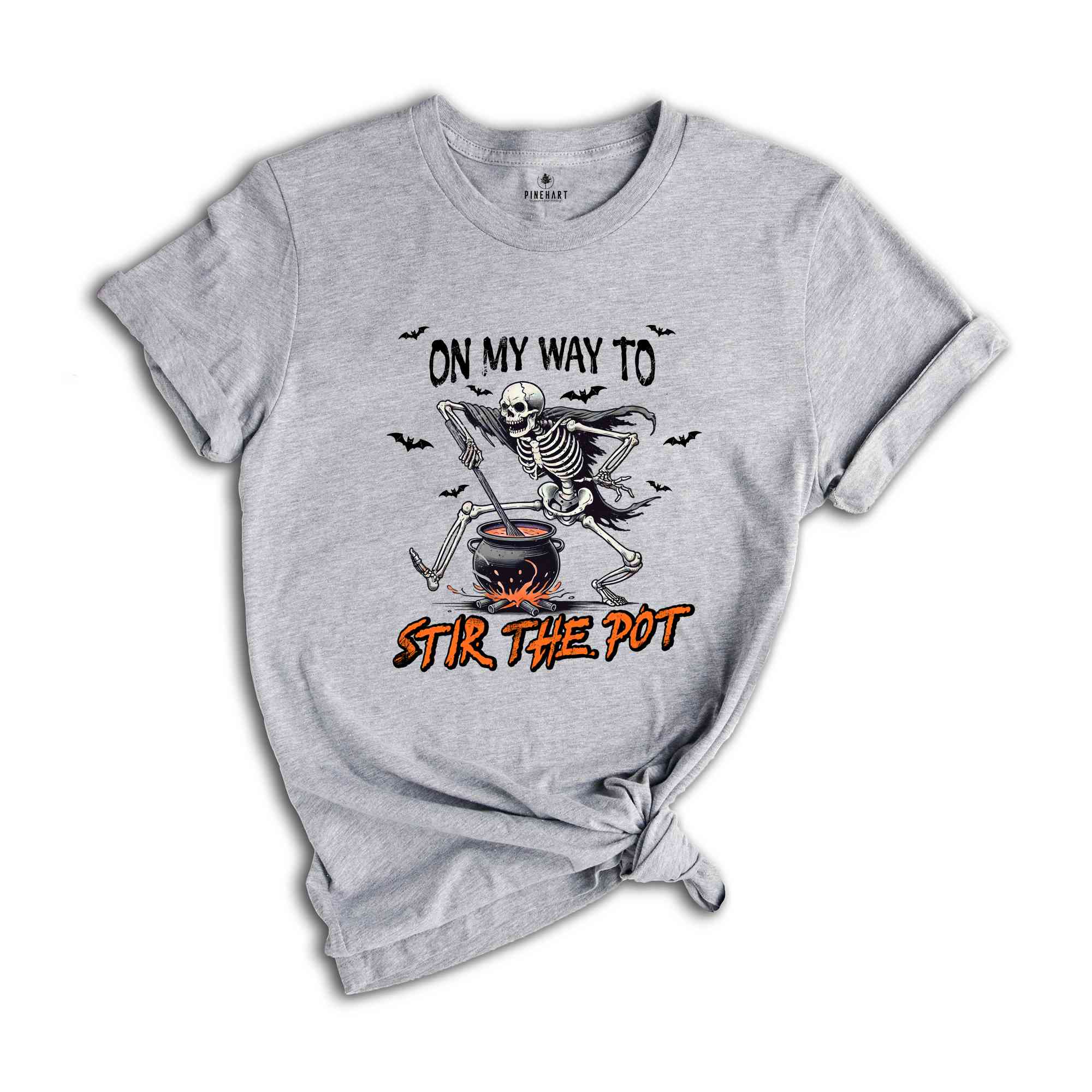 On My Way To Stir The Pot Shirt, Halloween Gift Tee, Spooky Season Shirt, Horror Shirt, Halloween Skeleton Shirt, Funny Halloween Shirt