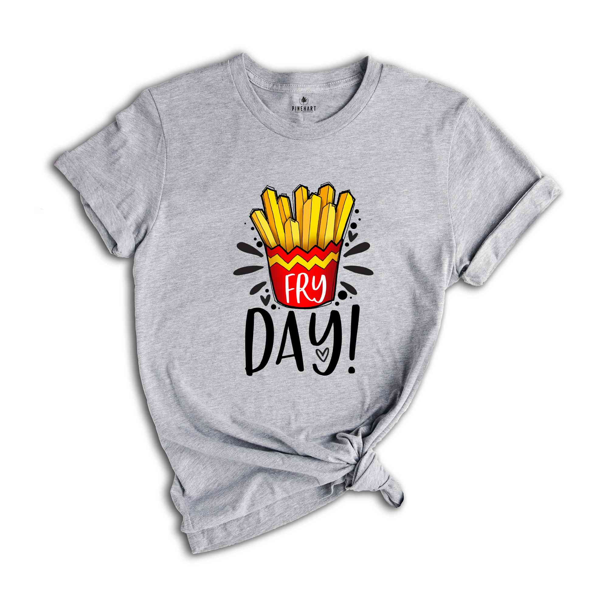 Funny Friday Shirt, Fry-Day Shirt, Food Lover Shirt, Weekend Shirt, Funny Shirt, Hello Weekend Shirt, Happy Friday Shirt, Funny Mom Shirt