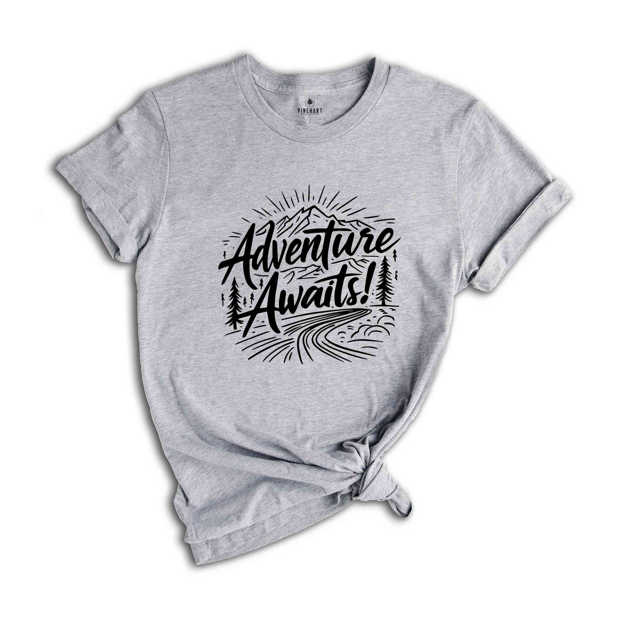 Adventure Awaits Shirt, Adventure Shirt, Camping Shirts, Mountain TShirt, Hiker Shirts, Nature Lover Shirt, Camping Gift