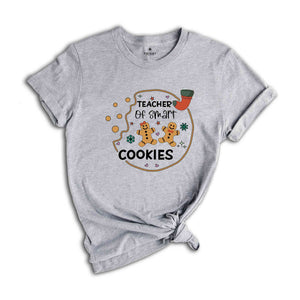 Teacher of Smart Cookies Shirt, Cute Christmas Shirt, Christmas Gift for Teacher, New Year Shirt for Teacher, Gingerbread Shirt, Xmas Shirt