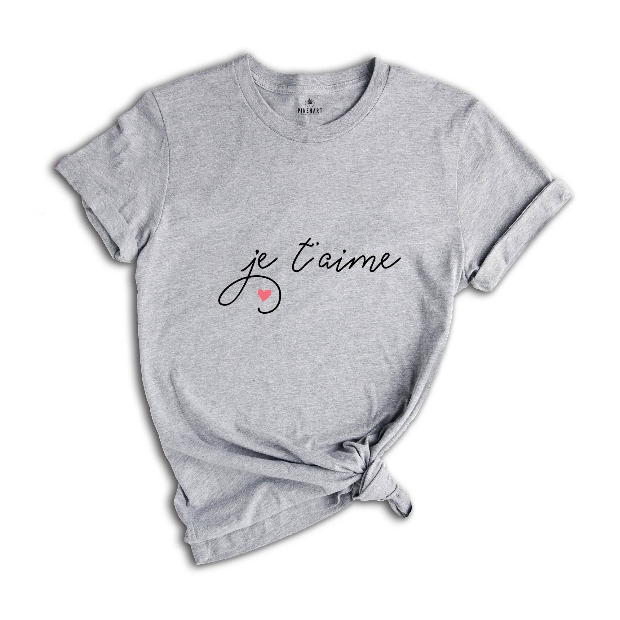 Valentines Day Shirt, I Love You French Shirt, Je taime Shirt, Womens Valentines Day Gift, Love Shirt, Valentines Gift for Her, Couple Shirt