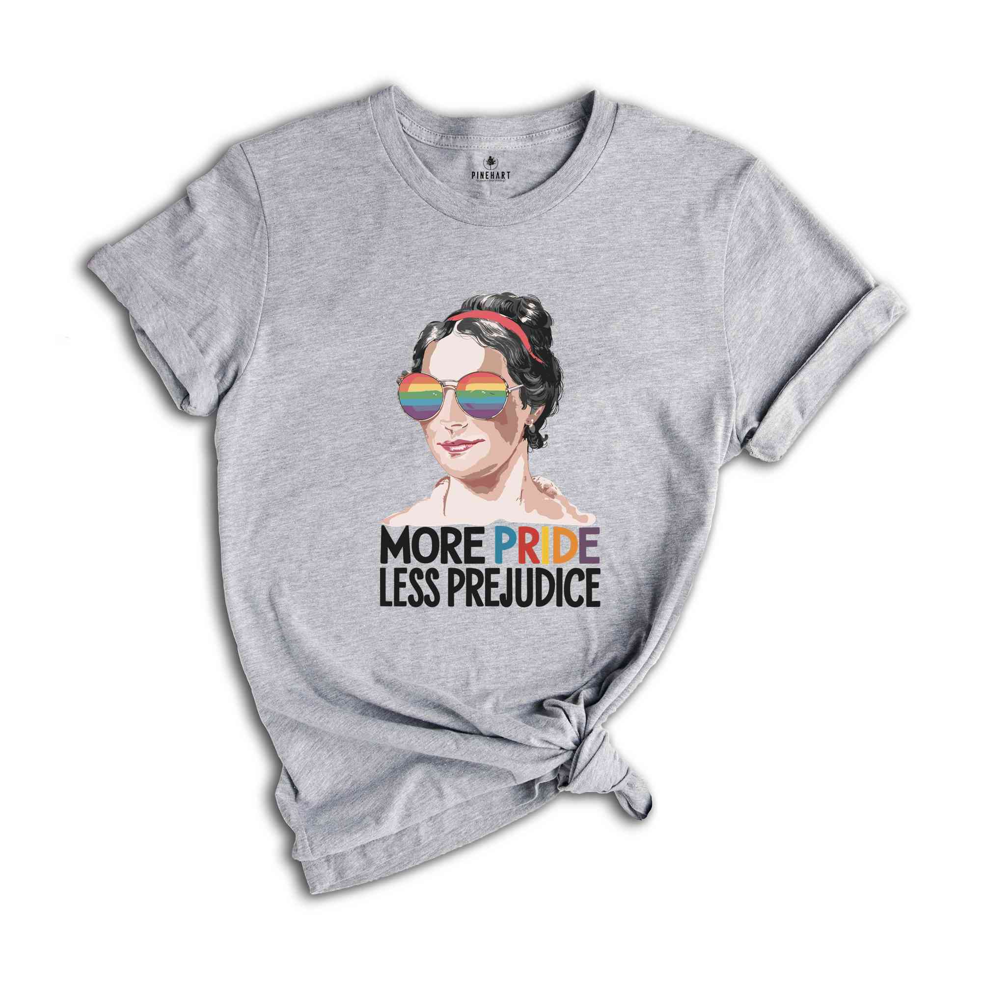 More Pride Less Prejudice, Funny LGBTQ Shirt, Proud Ally Shirt, Pride Month Shirt, Supporting Lgbt People Shirt, Jane Austen Shirt