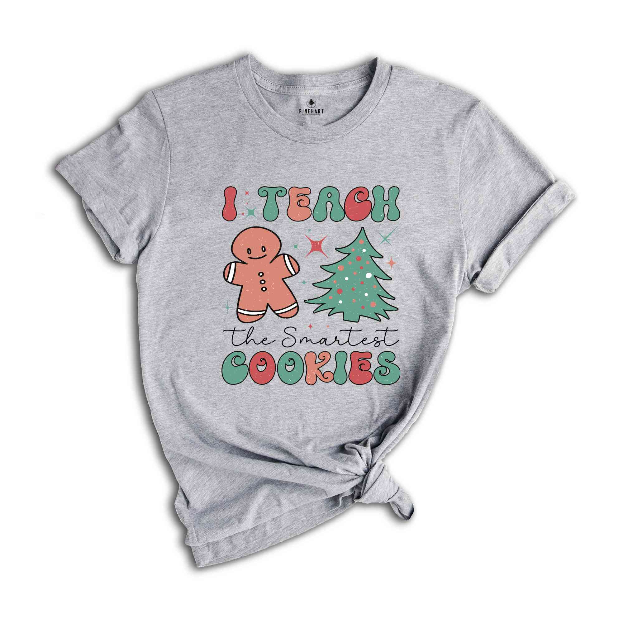 Smart Cookies in the Classroom, Christmas Teacher Shirt