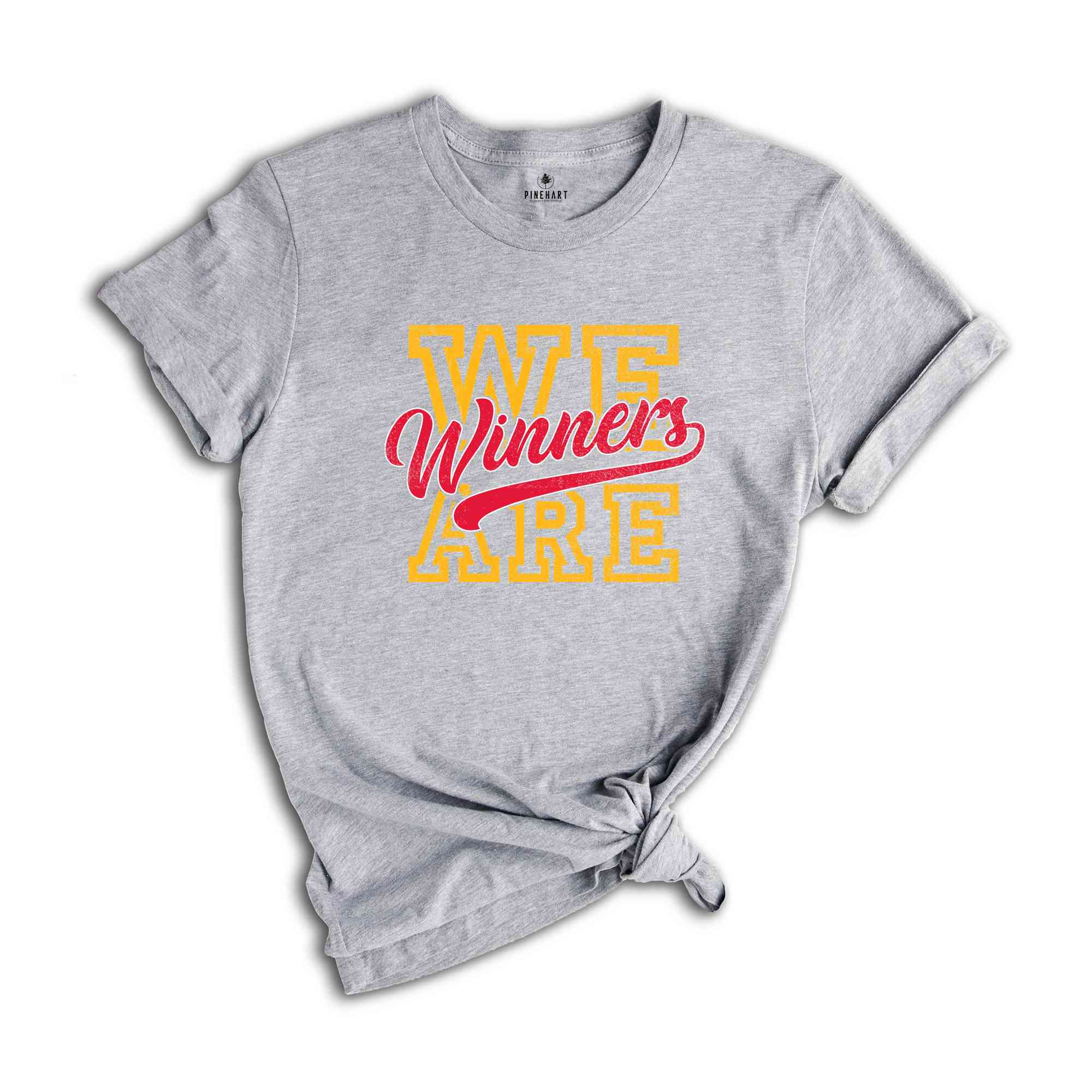 We Are Winners Shirt, Big Game Winner T-Shirt, Football Winner Tee, Cheering the Champion Shirt, Tournament Champion Shirt