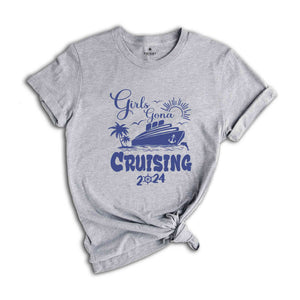 Girls Gone Cruising Shirt, Cruise Shirt,Cruise Lovers Shirt,Vacation Cruise Trip Shirt,Matching Cruise Shirt,Girls Trip Shirt,Vacation Shirt