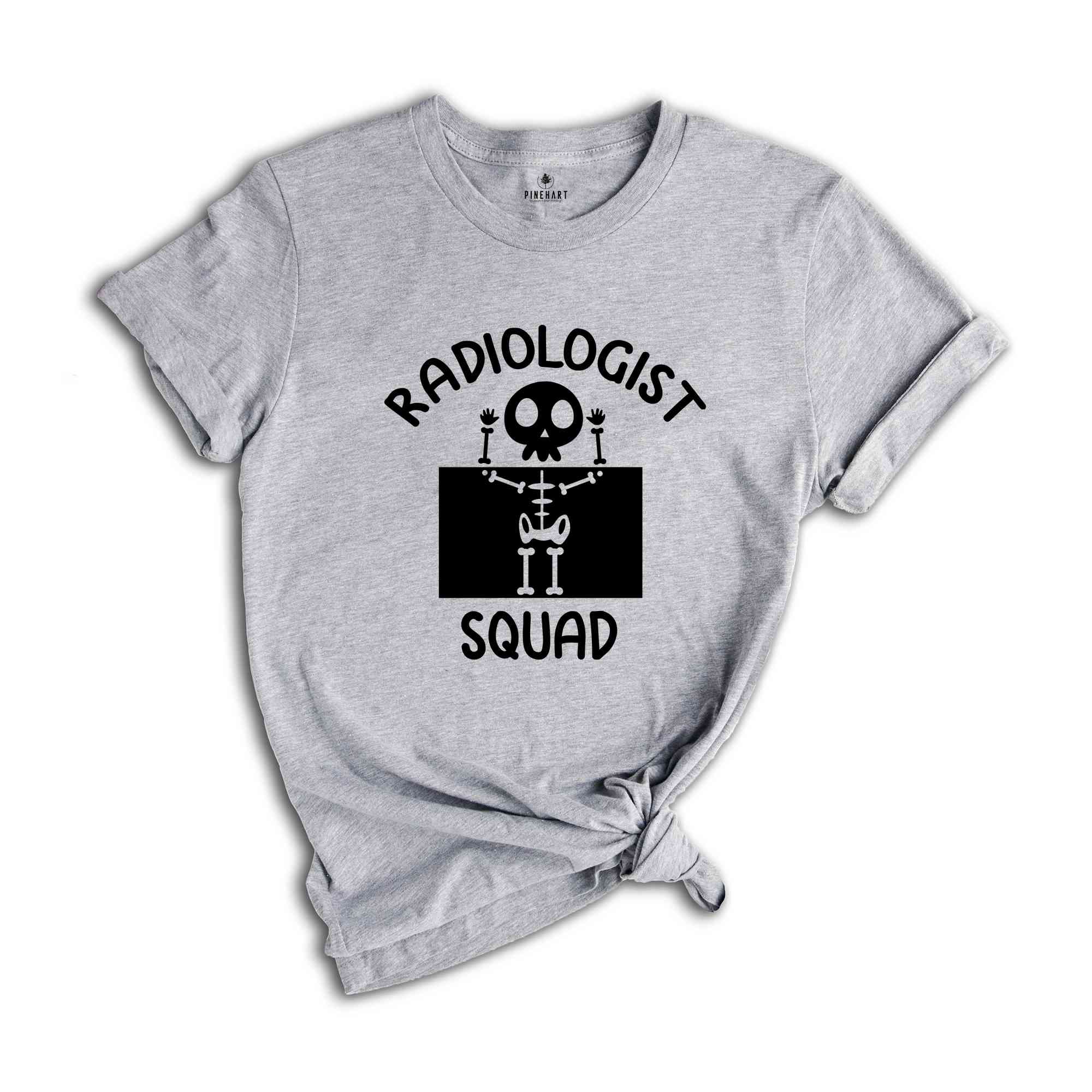 Radiologist Squad Shirt, Radiologist Tee, Radiologist Gift, Radiology School, Xray Shirt, Radiology Technician, Radiology Student