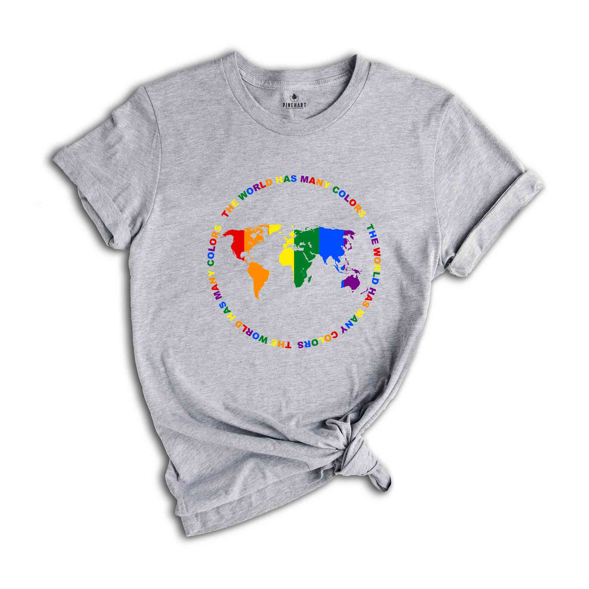 The World Has Many Colors Shirt, Lgbt Shirt, Pride The World Has Many Shirt, Pride Month Shirt, Equality Shirt, Lgbt Pride