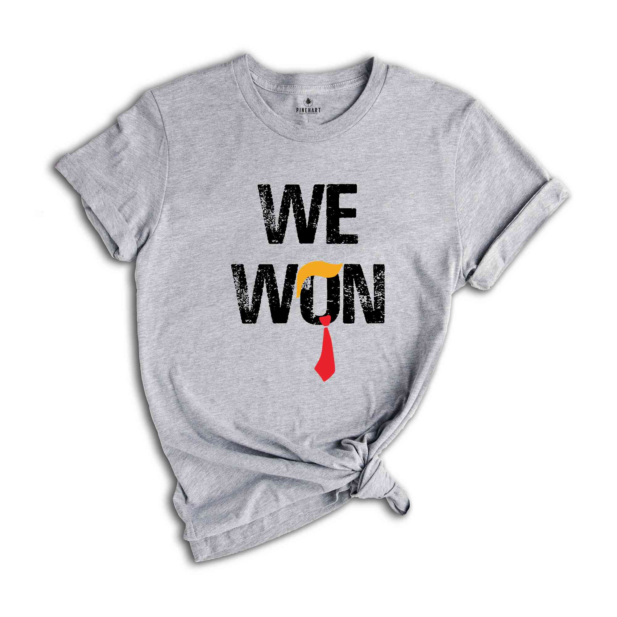 We Won Shirt, Trump Shirt, Trump 2024 Shirt, Winner President Trump Shirt, Republican Party Shirt, MAGA Shirt, Funny Trump Shirt