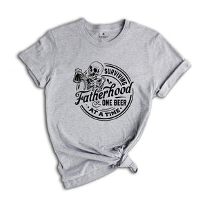 Surviving Fatherhood One Beer At A Time Shirt, Funny Dad Shirt, Father's Day Shirt, Dad Birthday Gift, Beer Lover Dad Shirt, Gift For Dad