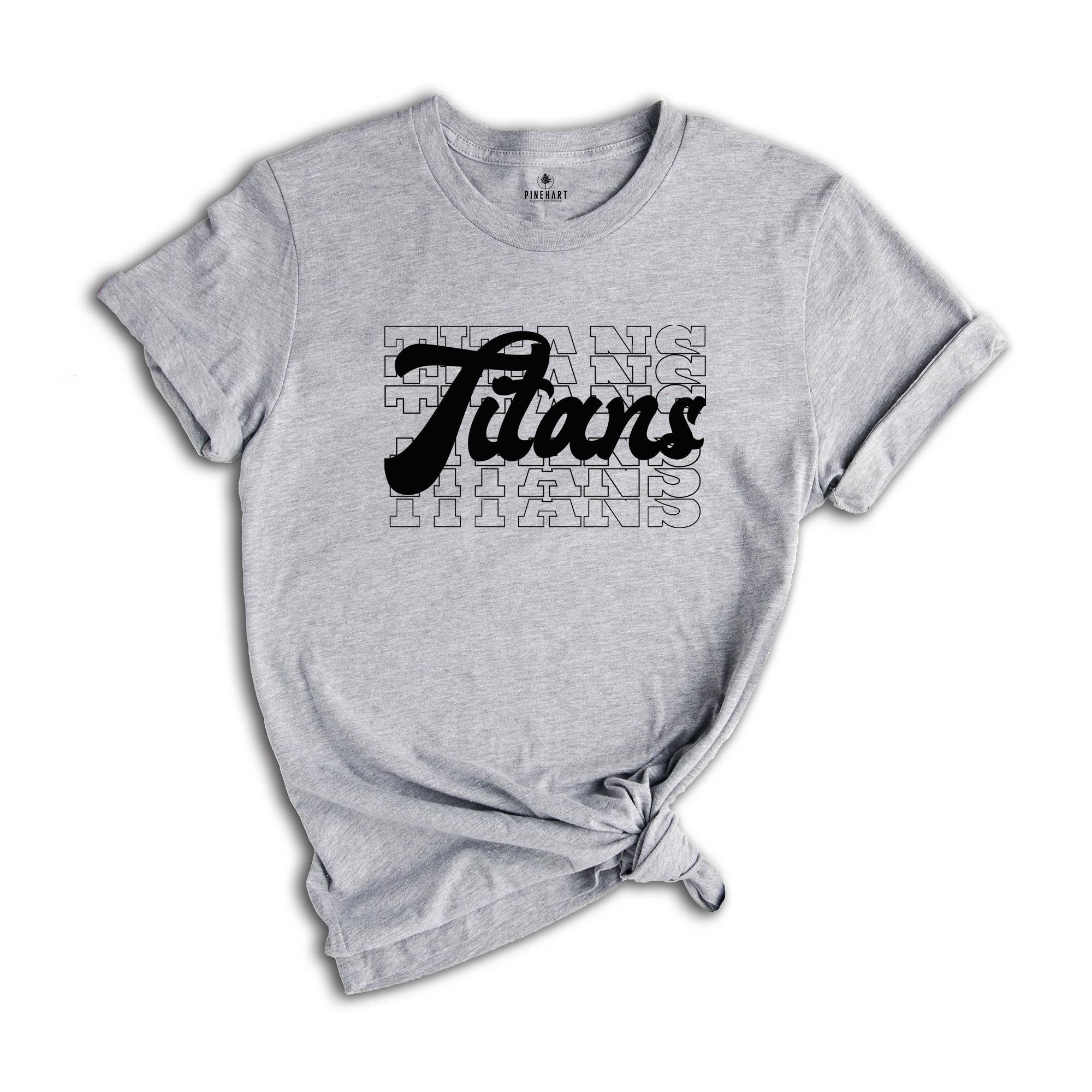 Team Mascot Shirt, Titans Team Shirt, Titans Team Spirit Shirt, Titans Fan Shirt, Titans School Shirt, Titans School Spirit