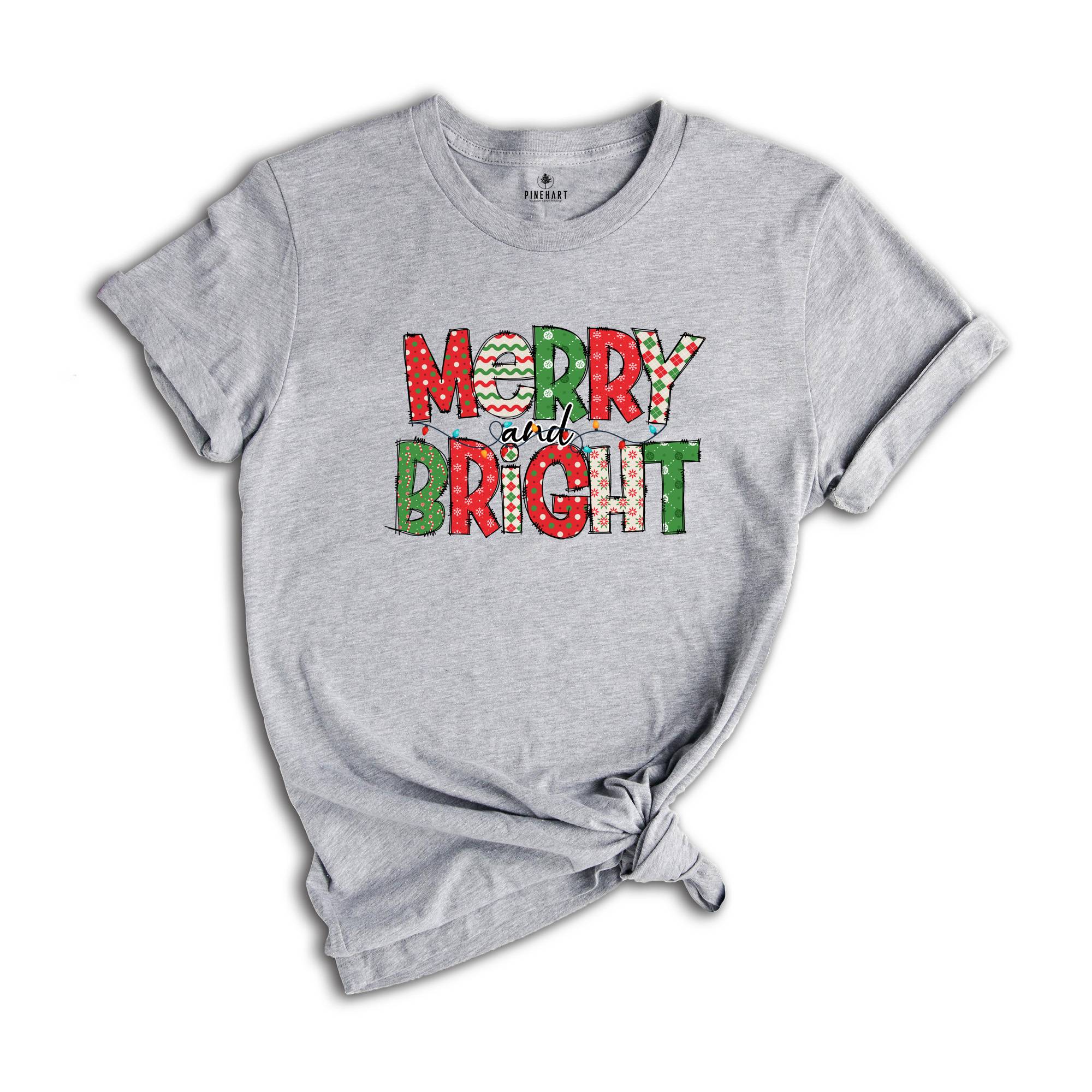 Merry and Bright Shirt, Christmas Shirt, Christmas Clothing, Women Xmas Shirt, Gift For Christmas Shirt