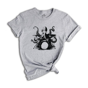 Octopus Drummer Shirt, Drummer Shirt, Drum Player Shirt, Octopus Shirt, Drums Shirt, Funny Octopus Gift, Music Lover Shirt, Funny Drummer