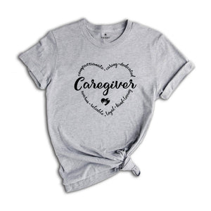 Caregiver Shirts, Heart Caregiver Shirt, Cute Caregiver Shirt, Gift for Caregiver, Caregiver Gifts, Healthcare Shirt, Home Care Tee