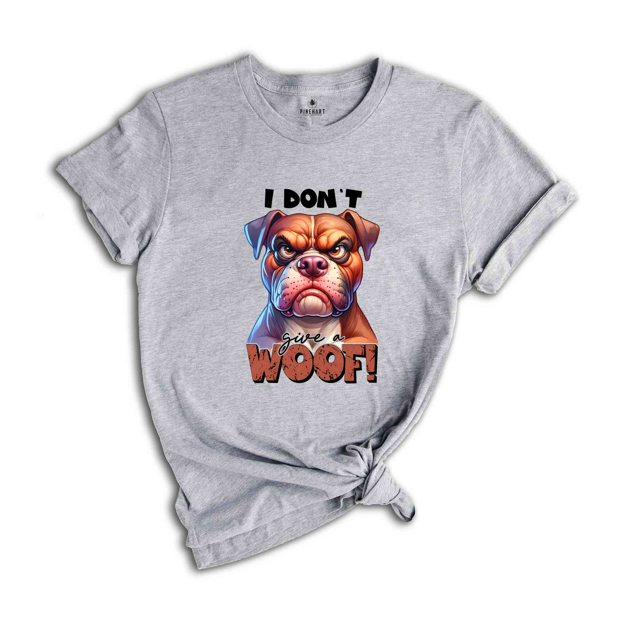 I Don't Give A Woof Shirt,Dog Shirt, Sarcastic Shirt, Humorous Shirt, Funny Dog Shirt, Animal Lover Shirt, Meme Shirt, Dog Mom Shirt