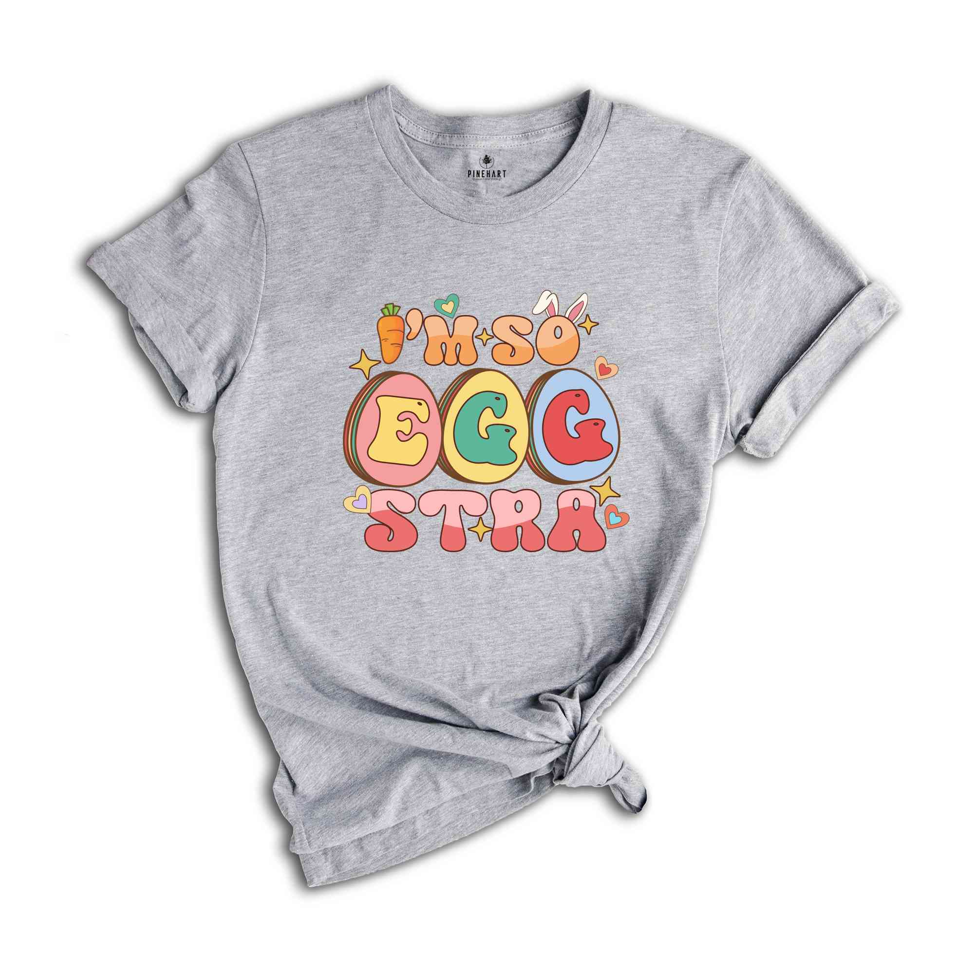 I'm So Eggstra Shirt, Funny Easter Day Shirt, Easter Day Gifts, Easter Eggs Shirt, Easter Day Shirts, Happy Easter Shirt