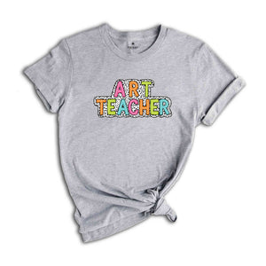 Art Teacher Shirt, Teacher Gift, Cute Teacher Shirt, Teacher Life Shirt, Teaching Shirt, Gift For Teacher, Back To School Shirt