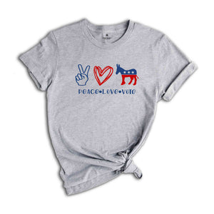 Peace Love Vote Shirt, Donkey Shirt, 2024 Election Shirt, Political Shirt, Patriotic Shirt, Protest Shirt, Funny Election Shirt, Usa Shirt