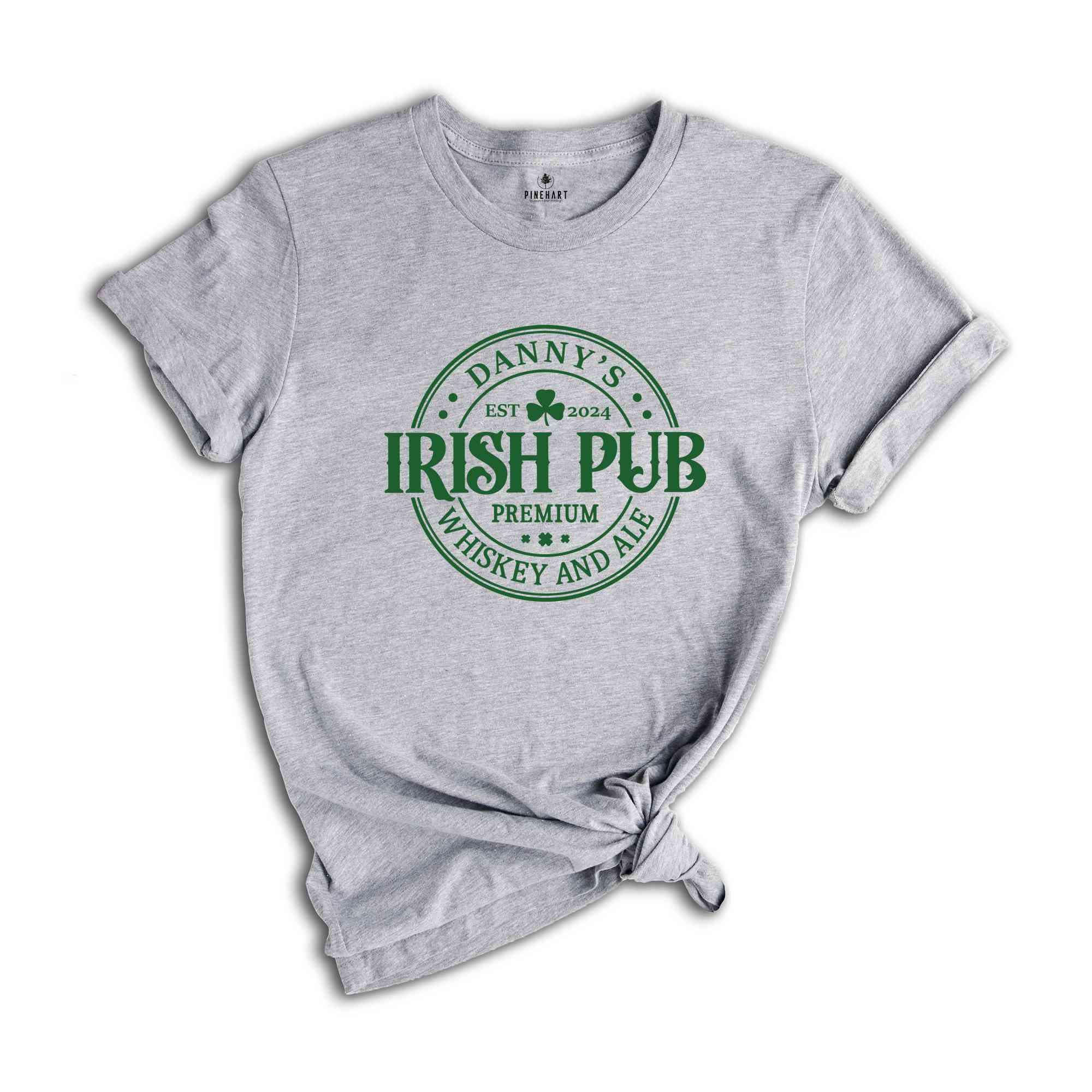 Custom Irish Pub Shirt, Vintage Irish Shirt, Irish Pub Tee, Personalized Irish Shirt, Irish Pub Custom Shirt, Irish Pub T-Shirt