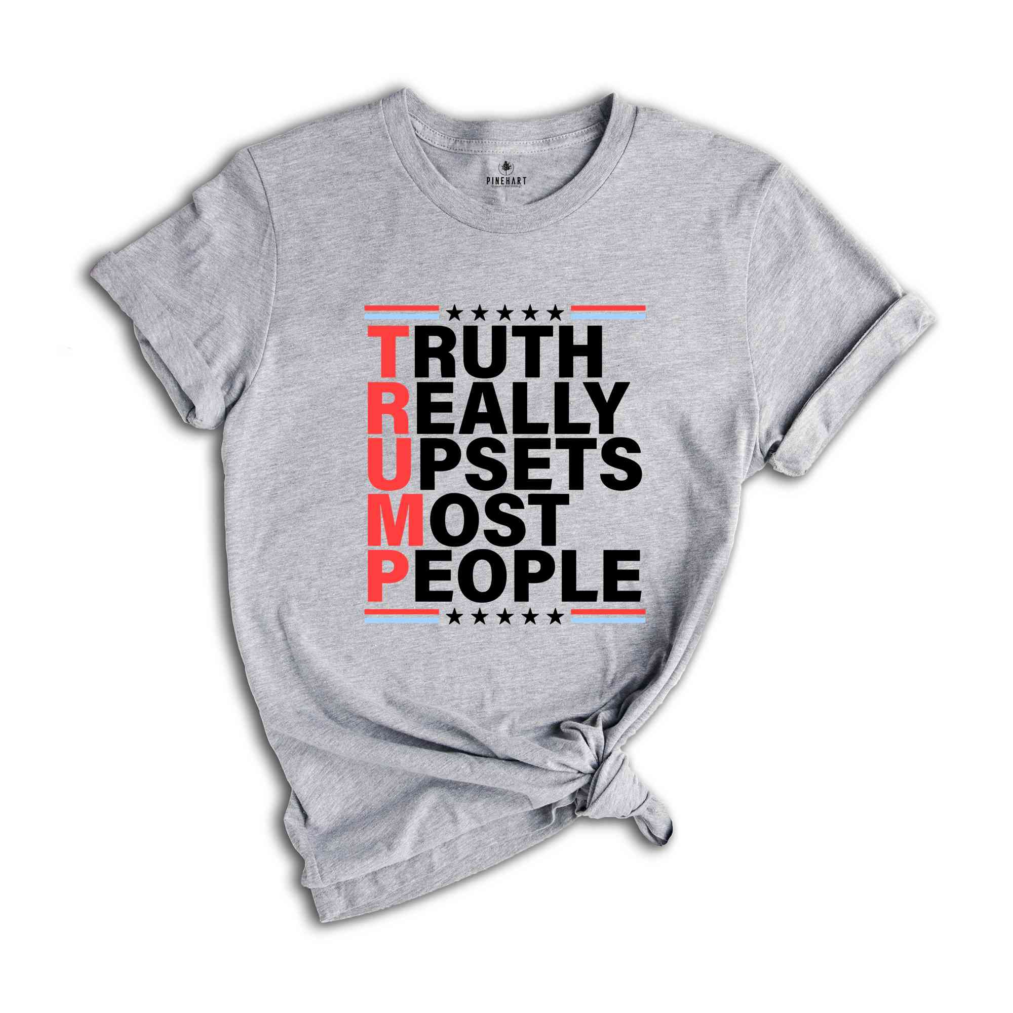 Truth Reality Upsets Most People Shirt, Election Shirt, Trump 2024, Vote For Trump Shirt, Election Day Apparel