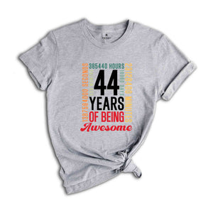 44 Years Of Being Awesome Shirt, 44 Years Shirt, 44th Birthday Shirt, Birthday Party Tee, Birthday Gift, Gen X Shirt, Adults Birthday Shirt