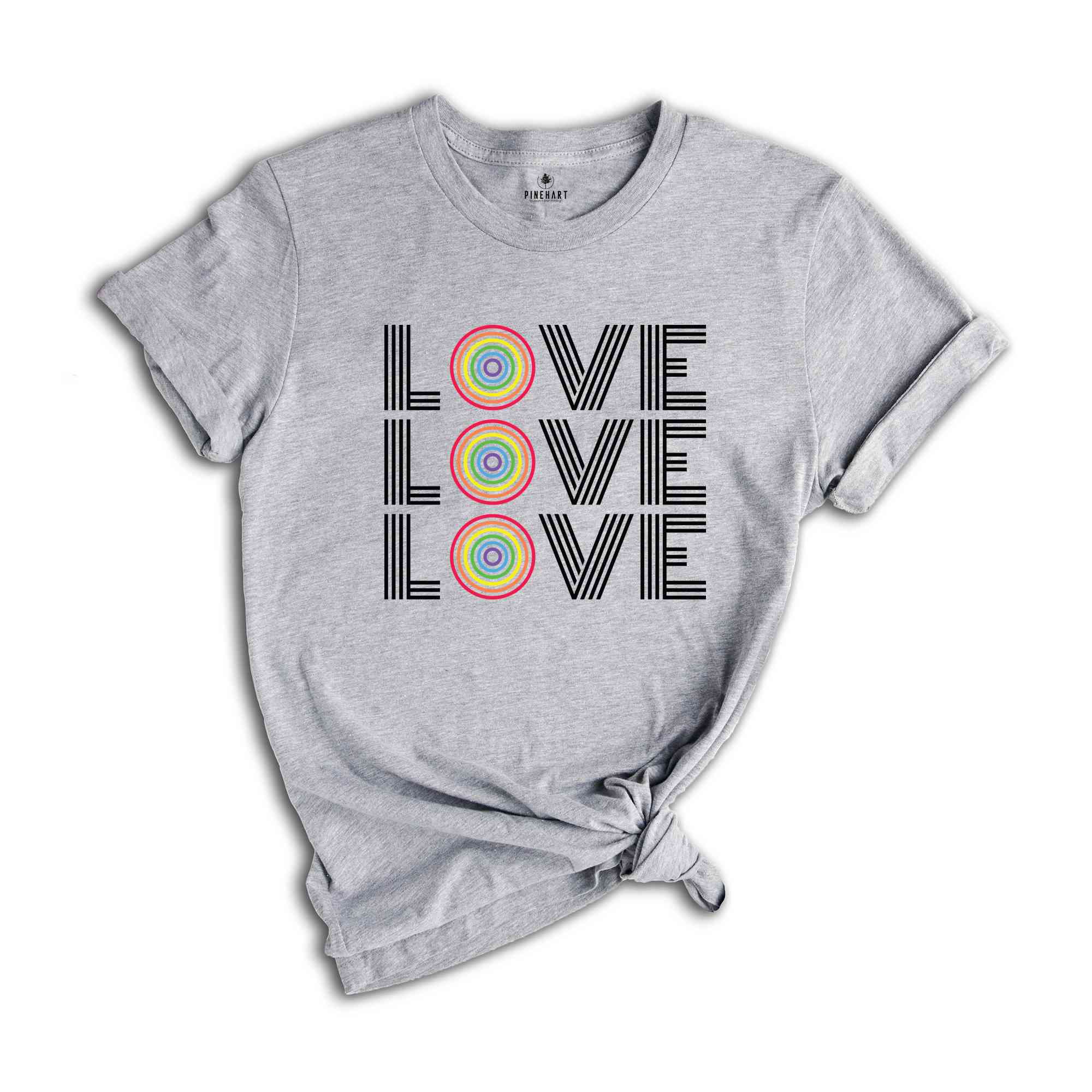 Pride Love Shirt, Retro Gay Pride Shirt, Love Is Love Shirt, LGBTQ Pride Shirt, Lesbian Shirt, Bi Pride Shirt, Gay Ally Shirt, Rainbow Shirt