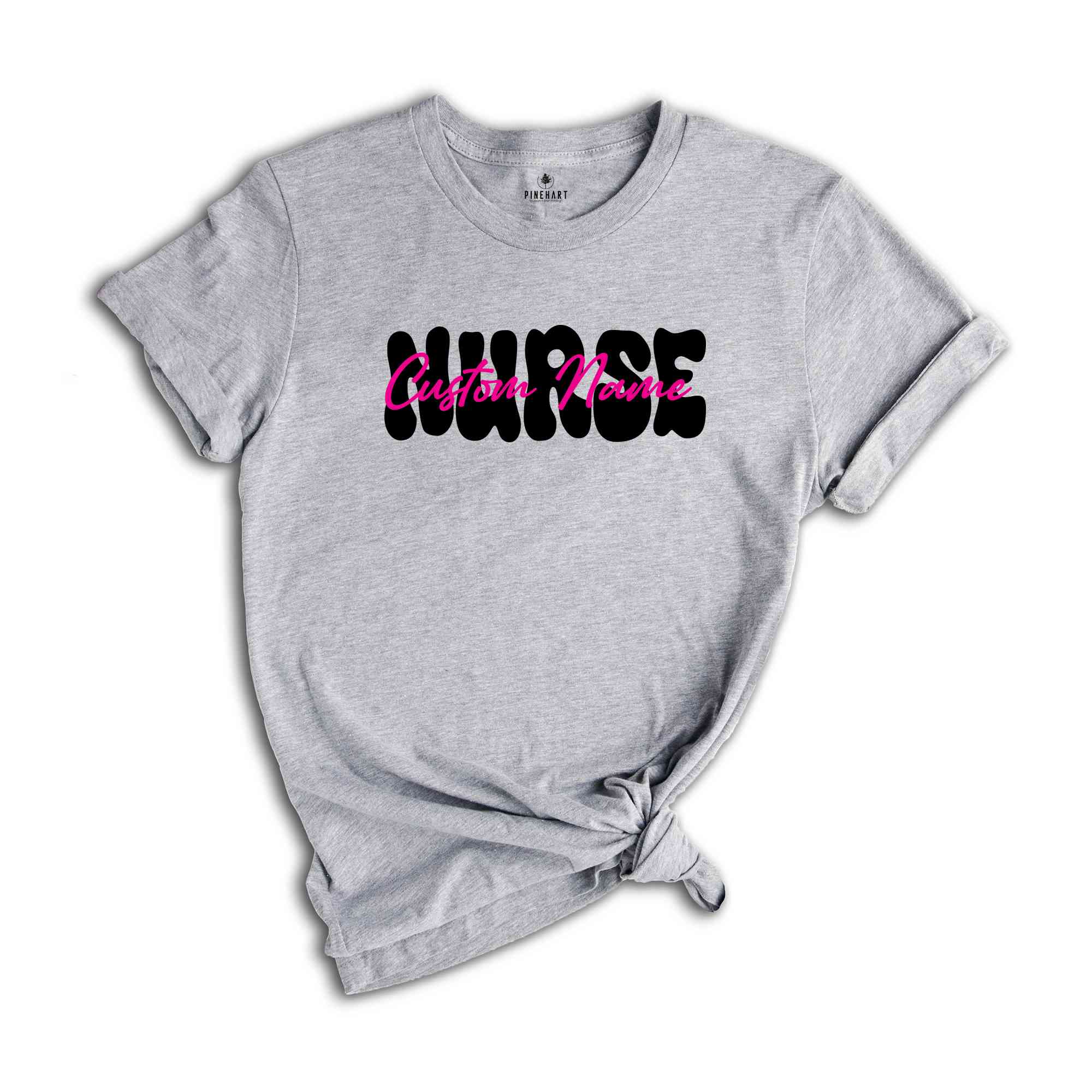 Custom Nurse Shirt, Personalized Nurse Shirt, Nursing Student, Gift for Nurse, New Nurse Gift, Cute Nurse Tee