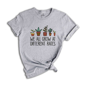 We All Grow at Different Rates Shirt, Autism Awareness Shirt, Autism Mom T-shirt, Autism Awareness, Autism Teacher Shirt, Autism Month