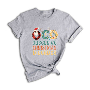 Obsessive Christmas Disorder Shirt, OCD Shirt, Funny Christmas Shirt, Christmas Gift, Christmas Party Shirt, New Year Shirt, Xmas Shirt