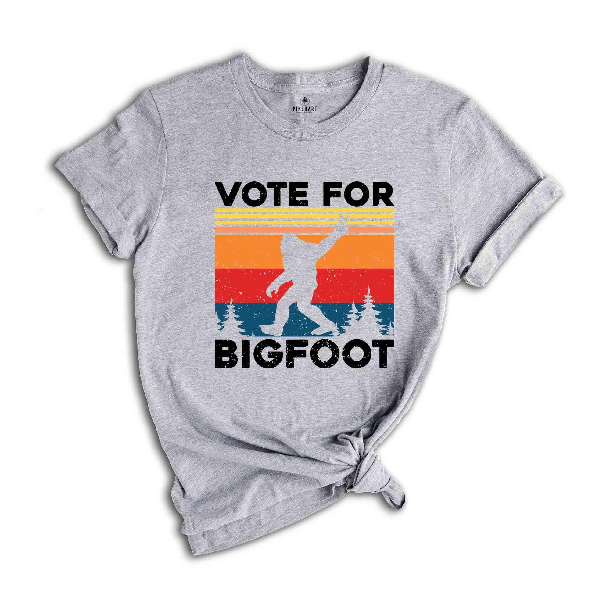 Vote For Bigfoot Shirt, Funny Election Shirt, 2024 Election Shirt, Election 2024 Shirt, Bigfoot Shirt, America Shirt, Republican Shirt