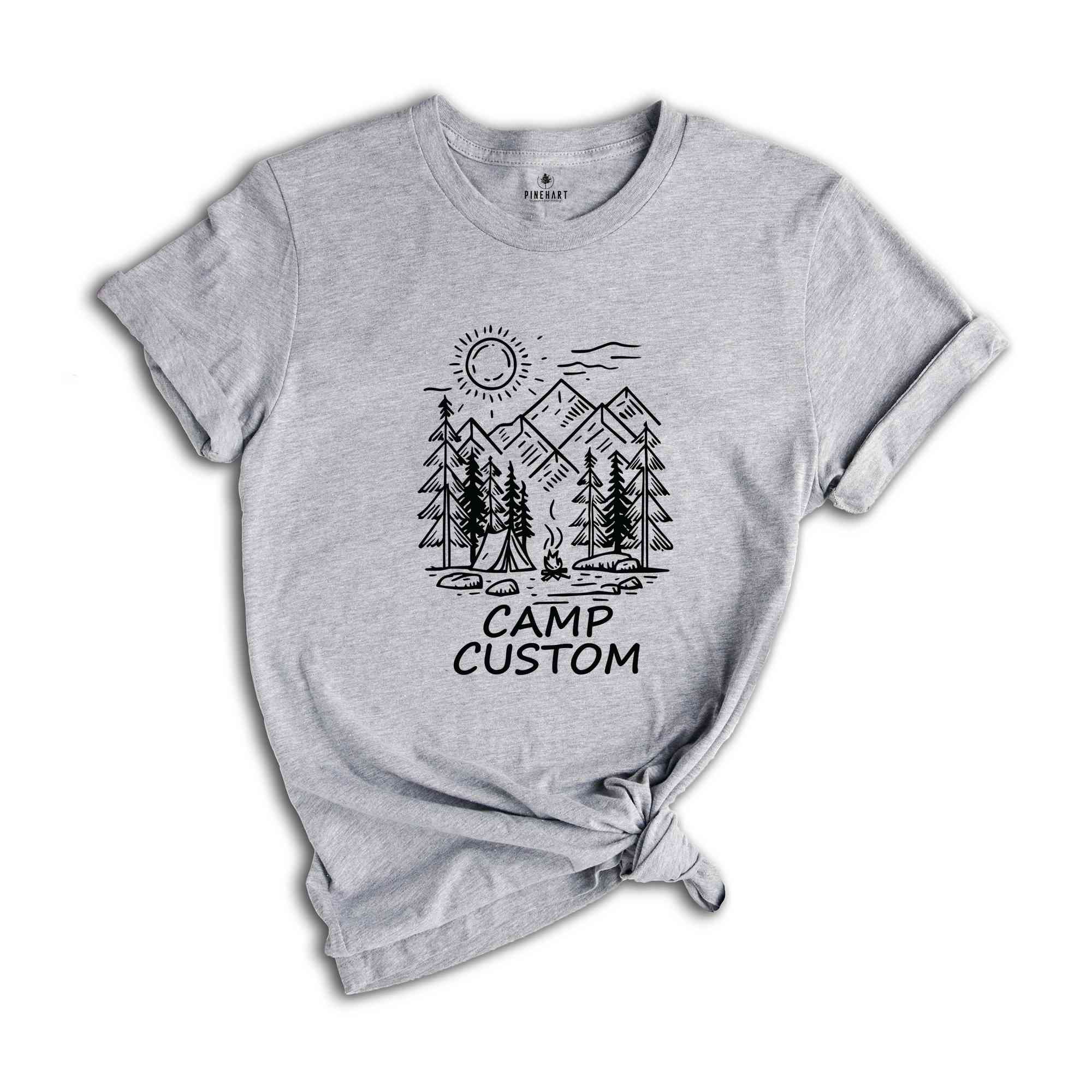 Custom Camp Shirt, Camping Shirt, Camping Friend Gift, Summer Shirt, Group Trips Shirt, Family Camp Shirt