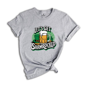 Let's Get Shamrocked Shirt, St Patrick Days Shirt, St Paddy's day Shirt, Shamrock Shirt, Lucky Shirt, Irish Shirt, Saint Patrick's Day