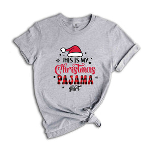 This is My Christmas Pajama Shirt, Family Christmas Shirt, Holiday Apparel, Christmas Pajama, Funny Christmas Shirt