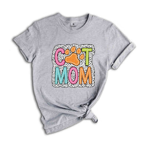 Cat Mom Shirt, Proud Kitty Mama Shirt, Kitty Mom Shirt, Cute Cat Mom Shirt, Gift For Mother, Shirt Gift For Cat Mom, Cat Mom T-Shirt