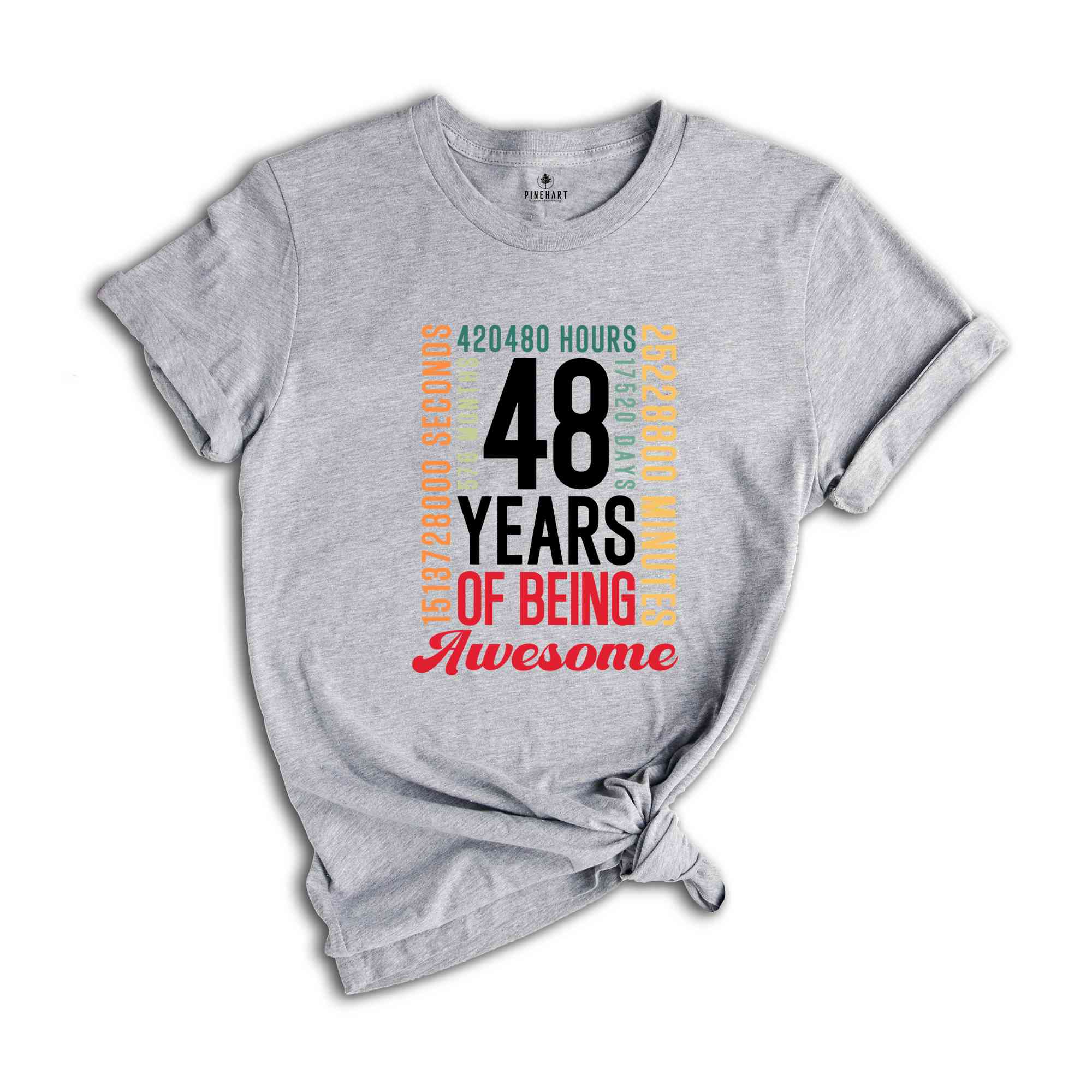 48 Years Of Being Awesome Shirt, 48 Years Shirt, 48th Birthday Shirt, Birthday Party Tee, Birthday Gift, Gen X Shirt, Adults Birthday Shirt