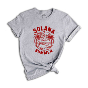 Solana Summer Shirt, Retro Solana Shirt, Vintage Solana Beach Tee, California Vacation Gift, Beach Bum Shirt, 2024 Vacation Trip