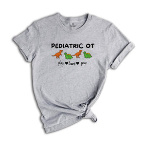 Dinosaur Pediatric OT Shirt, Occupational Therapy Shirt, Pediatric Ot Apparel, Occupational Outfit, Pediatric T-Shirt