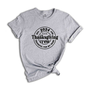 2024 Thanksgiving Crew Thankful For My Tribe T-Shirt, Matching Thanksgiving Day Tee, Thanksgiving Crew Shirt