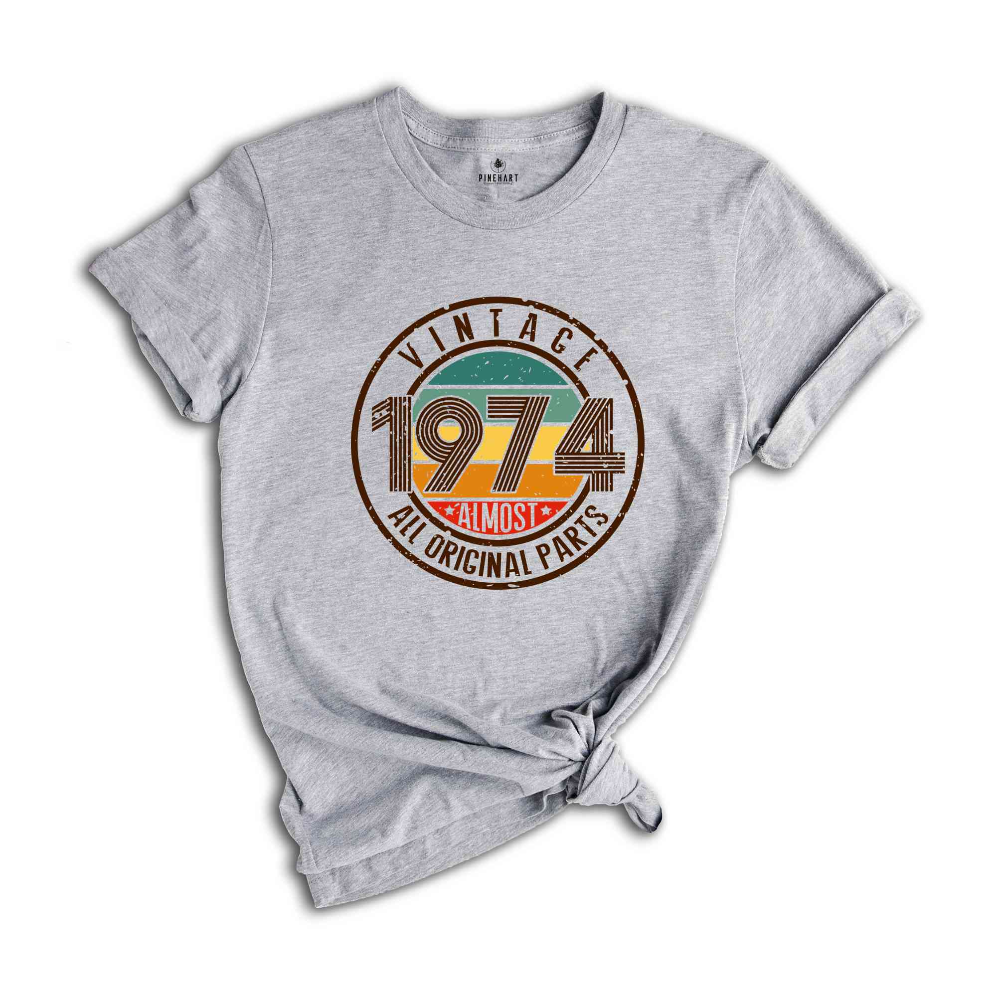 Vintage 1974 All Original Parts Shirt, 50th Birthday Shirt, 1974 Birthday Shirt, Retro 50th Birthday TShirt, 50 Years Birthday Shirt