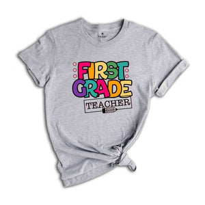 1st Grade Teacher Shirt, First Grade Teacher Shirt, Primary Teacher Shirt, First Grade Shirt For Teacher