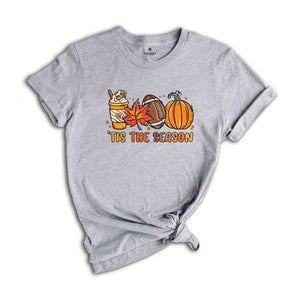 Tis The Season Shirt, Fall Coffee Shirt, Hot Coffee Shirt, Coffee Lovers Shirt, Fall Shirt, Pumpkin Latte Drink Shirt, Thanksgiving Shirt