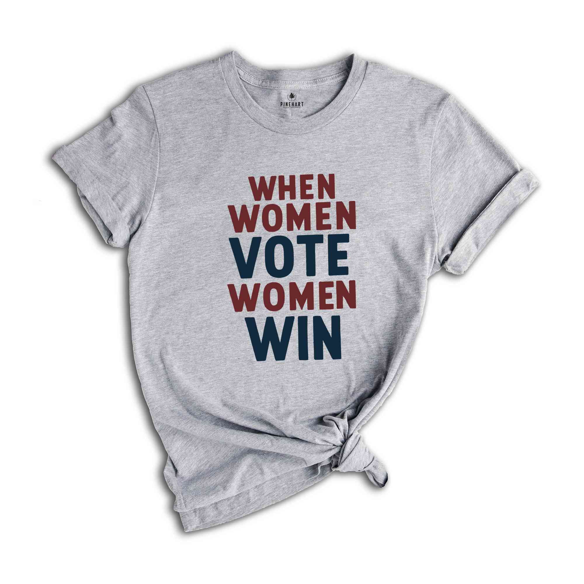 Women's Voting Shirt, When Women Vote Women Win Shirt, Kamala Harris 2024 Election T-Shirt, Kamala Harris Tshirt, Feminist Shirt