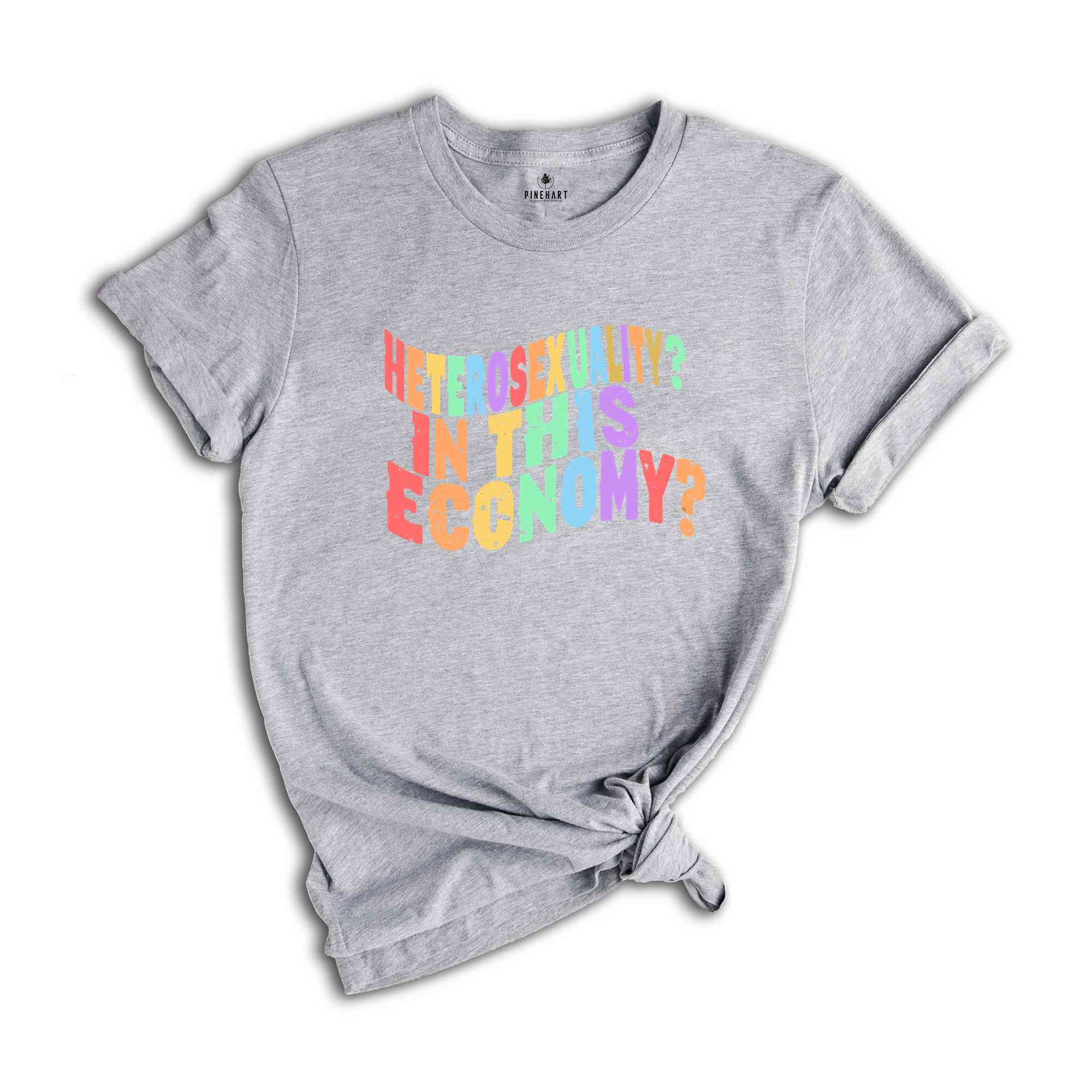 Heterosexual Shirt, LGBTQ T-Shirt, Funny Gay Shirt, Pride Month Shirt, LGBTQ Ally Shirt, Non-Binary Shirt, Gay Pride Shirt