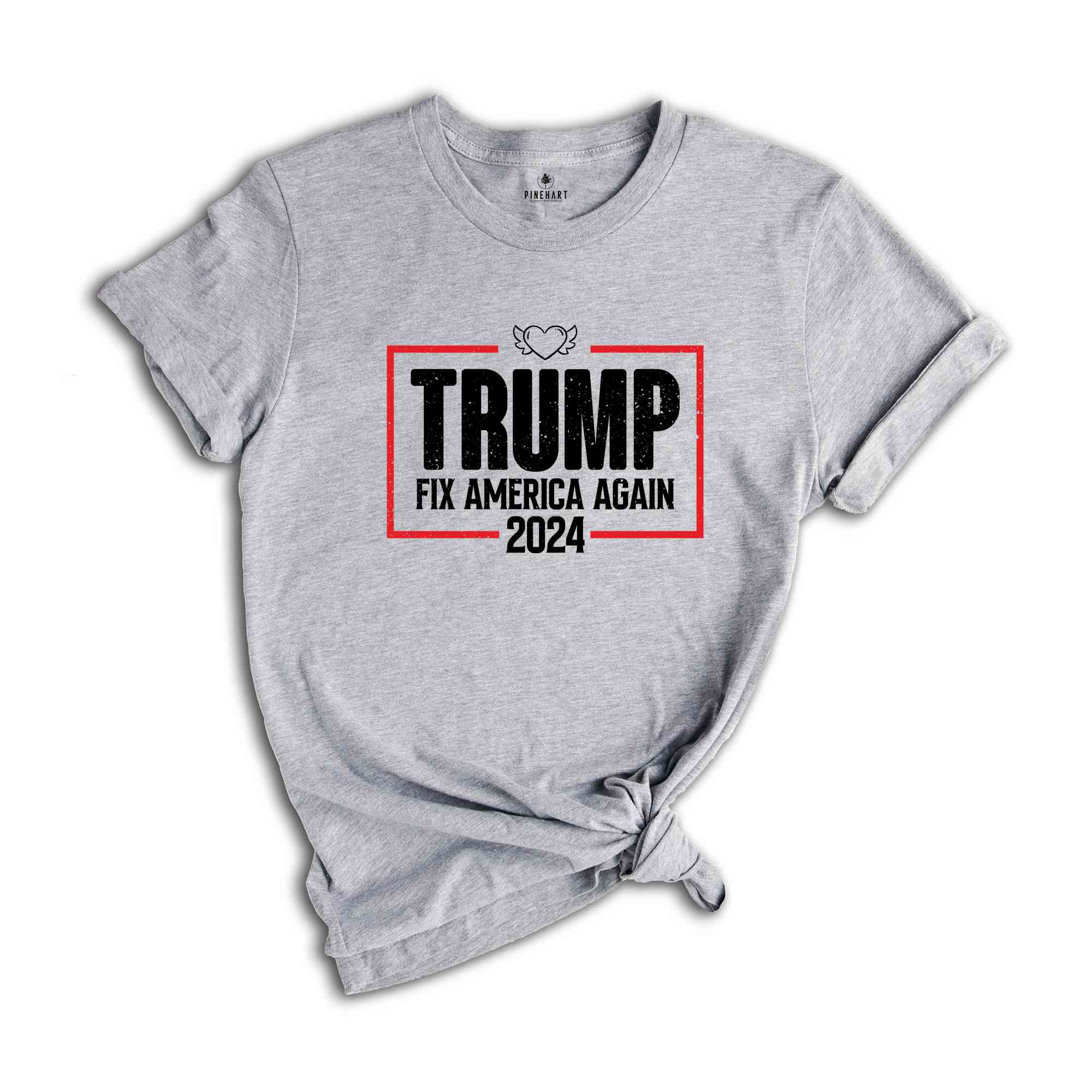 Trump Shirt, Fix America Again, Trump Lover Shirt, Election Shirt, Vote Shirt, Trump Support Shirt, Take America Back, President Trump Shirt